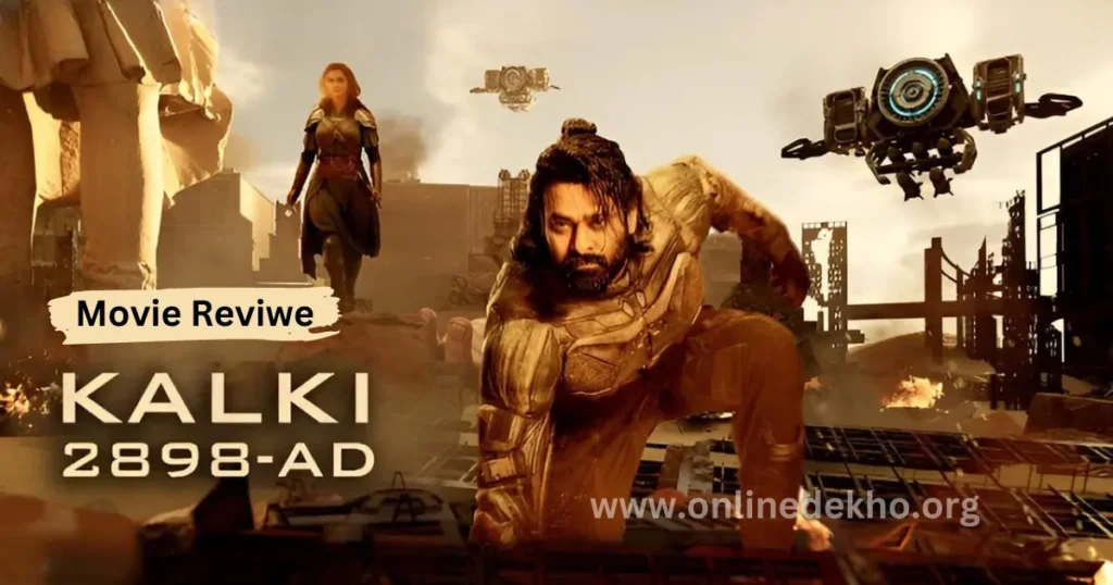 Kalki 2898 AD Movie