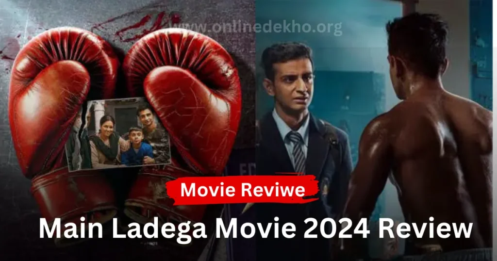 Main Ladega Movie